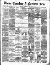 Ulster Examiner and Northern Star Monday 21 July 1873 Page 1