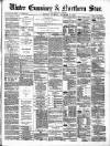 Ulster Examiner and Northern Star Thursday 13 November 1873 Page 1