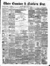 Ulster Examiner and Northern Star Monday 11 May 1874 Page 1
