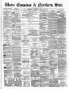 Ulster Examiner and Northern Star Wednesday 12 August 1874 Page 1