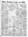 Ulster Examiner and Northern Star Wednesday 02 September 1874 Page 1