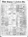 Ulster Examiner and Northern Star Friday 07 May 1875 Page 1