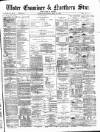 Ulster Examiner and Northern Star Saturday 08 May 1875 Page 1