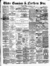 Ulster Examiner and Northern Star Friday 10 September 1875 Page 1