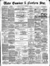 Ulster Examiner and Northern Star Monday 29 November 1875 Page 1