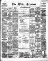 Ulster Examiner and Northern Star Tuesday 18 April 1876 Page 1