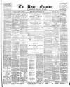 Ulster Examiner and Northern Star Tuesday 25 July 1876 Page 1
