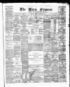 Ulster Examiner and Northern Star Tuesday 20 March 1877 Page 1
