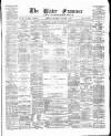Ulster Examiner and Northern Star Thursday 04 January 1877 Page 1