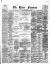 Ulster Examiner and Northern Star Tuesday 01 May 1877 Page 1