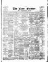 Ulster Examiner and Northern Star Saturday 22 June 1878 Page 1