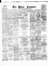Ulster Examiner and Northern Star Saturday 02 November 1878 Page 1
