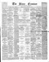 Ulster Examiner and Northern Star Tuesday 17 February 1880 Page 1