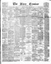 Ulster Examiner and Northern Star Saturday 28 February 1880 Page 1