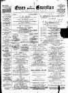 Essex Guardian Saturday 10 April 1897 Page 1