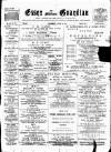 Essex Guardian Saturday 24 April 1897 Page 1