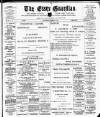 Essex Guardian Saturday 04 March 1899 Page 1