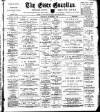 Essex Guardian Saturday 30 December 1899 Page 1