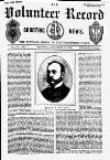 Volunteer Record & Shooting News Saturday 18 December 1886 Page 1