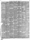 Evesham Standard & West Midland Observer Saturday 16 March 1889 Page 6