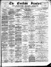 Evesham Standard & West Midland Observer Saturday 06 July 1889 Page 1