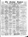 Evesham Standard & West Midland Observer Saturday 28 September 1889 Page 1