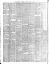 Evesham Standard & West Midland Observer Saturday 17 March 1894 Page 6