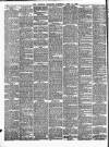 Evesham Standard & West Midland Observer Saturday 13 April 1895 Page 6