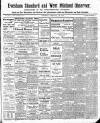 Evesham Standard & West Midland Observer Saturday 19 February 1910 Page 1