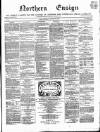 Northern Ensign and Weekly Gazette Thursday 20 October 1864 Page 1