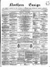 Northern Ensign and Weekly Gazette Thursday 24 May 1866 Page 1
