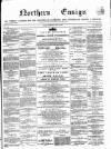 Northern Ensign and Weekly Gazette Thursday 09 June 1870 Page 1