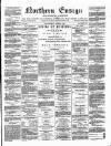 Northern Ensign and Weekly Gazette Thursday 07 October 1880 Page 1