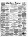 Northern Ensign and Weekly Gazette Thursday 28 October 1880 Page 1