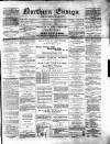 Northern Ensign and Weekly Gazette Thursday 06 January 1881 Page 1