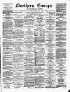 Northern Ensign and Weekly Gazette Thursday 16 October 1884 Page 1