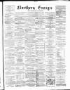 Northern Ensign and Weekly Gazette Thursday 01 January 1885 Page 1