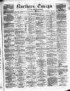 Northern Ensign and Weekly Gazette Wednesday 13 April 1887 Page 1