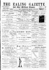 Ealing Gazette and West Middlesex Observer Saturday 18 February 1899 Page 1