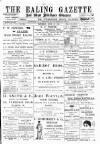 Ealing Gazette and West Middlesex Observer Saturday 29 April 1899 Page 1