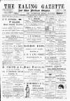 Ealing Gazette and West Middlesex Observer Saturday 06 May 1899 Page 1