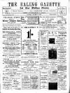 Ealing Gazette and West Middlesex Observer Saturday 25 January 1908 Page 1