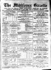 Middlesex Gazette Saturday 04 June 1892 Page 1
