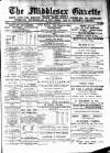 Middlesex Gazette Saturday 11 June 1892 Page 1