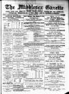 Middlesex Gazette Saturday 02 July 1892 Page 1