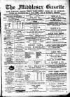 Middlesex Gazette Saturday 08 April 1893 Page 1