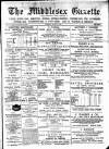 Middlesex Gazette Saturday 19 August 1893 Page 1