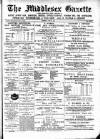 Middlesex Gazette Saturday 16 September 1893 Page 1