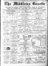Middlesex Gazette Saturday 29 September 1894 Page 1
