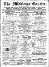 Middlesex Gazette Saturday 03 November 1894 Page 1